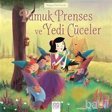 Prenses Masalları - Pamuk Prenses ve Yedi Cüceler - kollektif