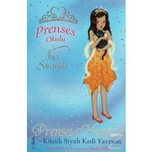 Prenses Okulu 19 - Hannah ve Küçük Siyah Kedi Yavrusu - Kolektif