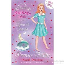 Prenses Okulu 28 Prenses Millie ve Küçük Denizkızı - Vivian French