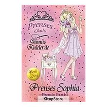 PRENSES SOPHIA VE PRENSIN PARTISI PRENSES OKULU - VIVIAN FRENCH