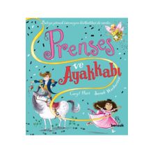 Prenses ve Ayakkabı - Carly Hart