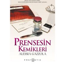 Prensesin Kemikleri - Alessia Gazzola