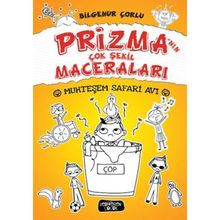 Prizma’nın Çok Şekil Maceraları - Muhteşem Safari Avı - Bilgenur Çorlu