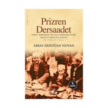 PRIZREN - DERSAADET - ABBAS ERDOĞAN NOYAN