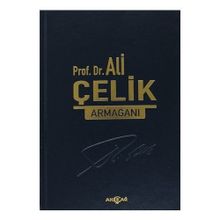 Prof. Dr. Ali Çelik Armağanı - Cengiz Gökşen