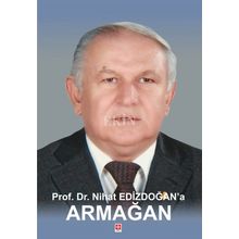 Prof. Dr. Nihat Edizdoğan'a Armağan - Özhan Çetinkaya