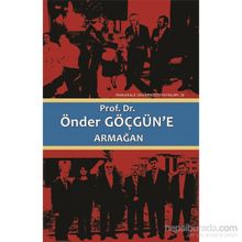 Prof. Dr. Önder Göçgün’e Armağan 2 Cilt Takım - Mithat Aydın Metin Türktaş Şerif Kutludağ Süleyman Inan