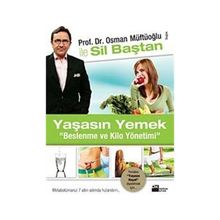 PROF. DR. OSMAN MÜFTÜOĞLU İLE SIL BAŞTAN YAŞASIN YEMEK BESLENME VE KILO YÖNETİMİ - OSMAN MÜFTÜOĞLU