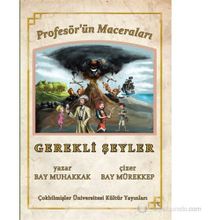 PROFESÖR'ÜN MACERALARI - GEREKLI ŞEYLER - BAY MUHAKKAK