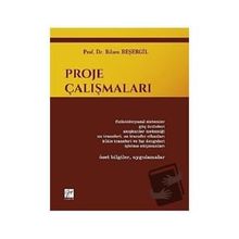Proje Çalışmaları - Bilsen Beşergil