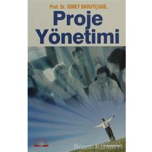 Proje Yönetimi - İsmet Barutçugil