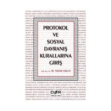 Protokol ve Sosyal Davranış Kurallarına Giriş - M. Nizar Aslan