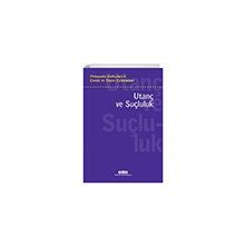 Psikanaliz Defterleri 8 - Çocuk ve Ergen Çalışmaları - Utanç ve Suçluluk