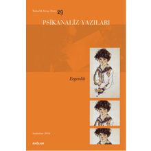 Psikanaliz Yazıları 29 - Ergenlik - Kolektif