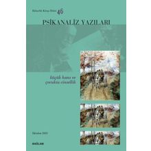Psikanaliz Yazıları 46 - Küçük Hans ve Çocuksu Cinsellik - Bağlam Yayıncılık