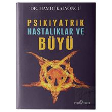 Psikiyatrik Hastalıklar ve Büyü - Yediveren Yayınları