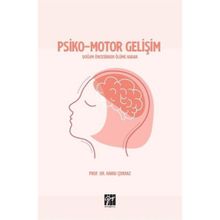 Psiko Motor Gelişim - Hakkı Çoknaz