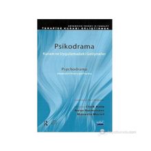 PSIKODRAMA KURAM VE UYGULAMADAKI GELIŞMELER - MANUELA MACIEL;CLARK BAIM;JORGE BURMEISTER