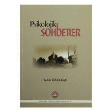 Psikolojik Sohbetler - Tahir Özakkaş