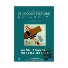 Psikolojik Testlerin Kullanımı - Anne Anastasi