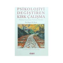 Psikolojiyi Değiştiren Kırk Çalışma - Roger R. Hock