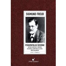 Psikopatoloji Üzerine - Sigmund Freud