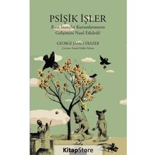 Psişik İşler - George James Frazer