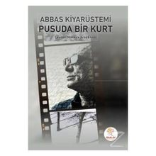 Pusuda Bir Kurt - Abbas Kiyarüstemi
