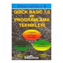 QUICK BASIC 7.0 VE PROGRAMLAMA TEKNIKLERI - YUSUF YILDIZ; ALI KARABEY