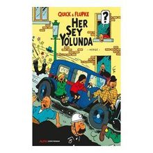 Quick ve Flupke 2 - Her Şey Yolunda - Herge