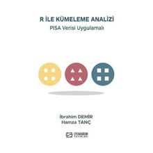 R ile Kümeleme Analizi PISA Verisi Uygulamalı İbrahim Demir