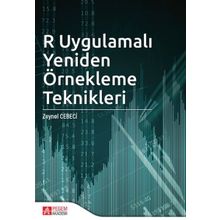 R Uygulamalı Yeniden Örnekleme Teknikleri Zeynel Cebeci
