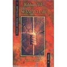 Rabbani Yol ve Sünnetullah - Said Hakim