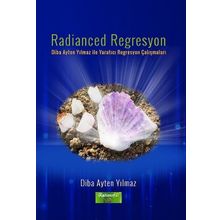 Radianced Regresyon - Diba Ayten Yılmaz