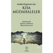 Radikal Değişimler için Kısa Müdahaleler - Thomas Gustavsson Kirk Strosahl Patricia Robinson