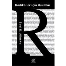 Radikaller İçin Kurallar - Saul D. Alinsky