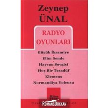 RADYO OYUNLARI - ZEYNEP ÜNAL