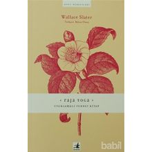 RAJA YOGA - WALLACE SLATER