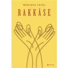 Rakkase - Mustafa Tatçı