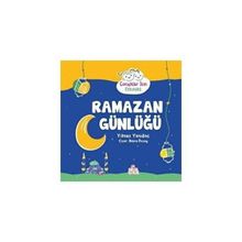 Ramazan Günlüğü - Yılmaz Yenidinç - Nesil Çocuk Yayınları