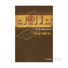 Raşid Halifeler - Adnan Demircan