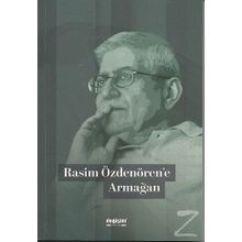 Rasim Özdenören'e Armağan - Kolektif