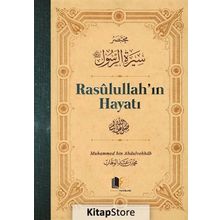 Rasulullah'ın Hayatı (Ciltli) - Muhammed Bin Abdulvahhab