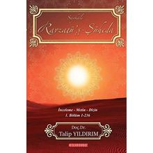 Ravzatü-ş Şüheda: Saykali - 1. Bölüm 1-236 - Talip Yıldırım