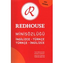 REDHOUSE MİNİSÖZLÜĞÜ İNGİLİZCE- TÜRKÇE / TÜRKÇE- İNGİLİZCE - ANNA G. EDMONDS;MEHLIKA YAYLALI