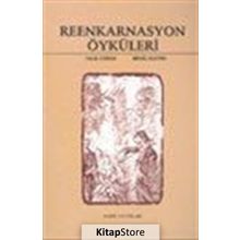 Reenkarnasyon Öyküleri - Halil Cibran