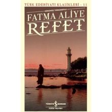Refet - Fatma Aliye Hanım