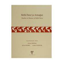 Refik Duru’ya Armağan Studies in Honour of Refik Duru - kollektif