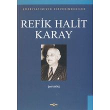 Refik Halit Karay - Şefik Aktaş