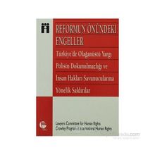 REFORMUN ÖNÜNDEKİ ENGELLER - LAWYERS COMMITTEE